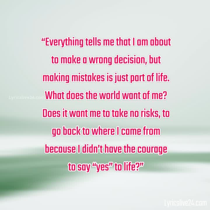 Paulo Coelho Quote: “Everything tells me that I am about to make a
