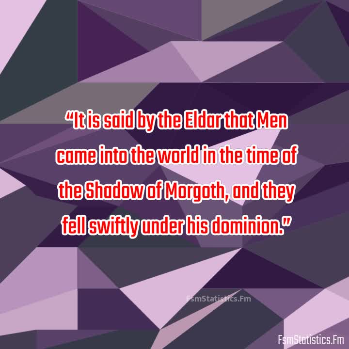 QUOTES FROM THE SILMARILLION –