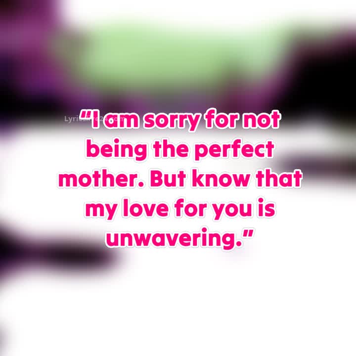 SORRY I FAILED AS A MOTHER QUOTES – Fsmstatistics.fm