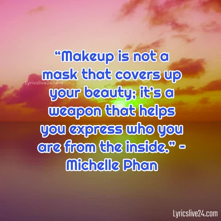 Makeup Artist Quotes Fsmstatistics Fm