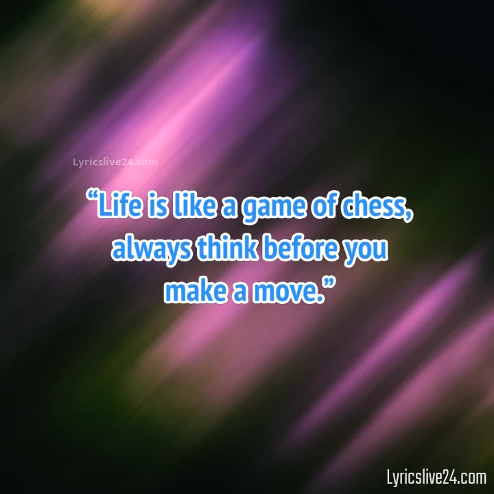 LIFE IS A GAME QUOTES –