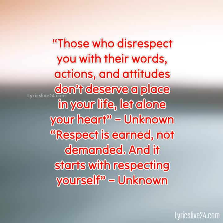 Don't be disrespectful!” 