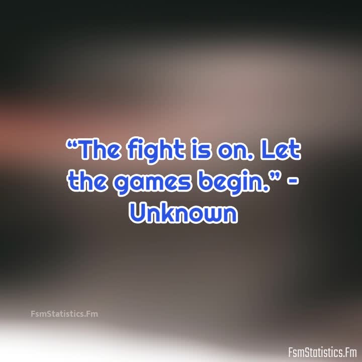 5+ Eye-Opening Let The Game Begin Quotes That Will Inspire Your Inner Self