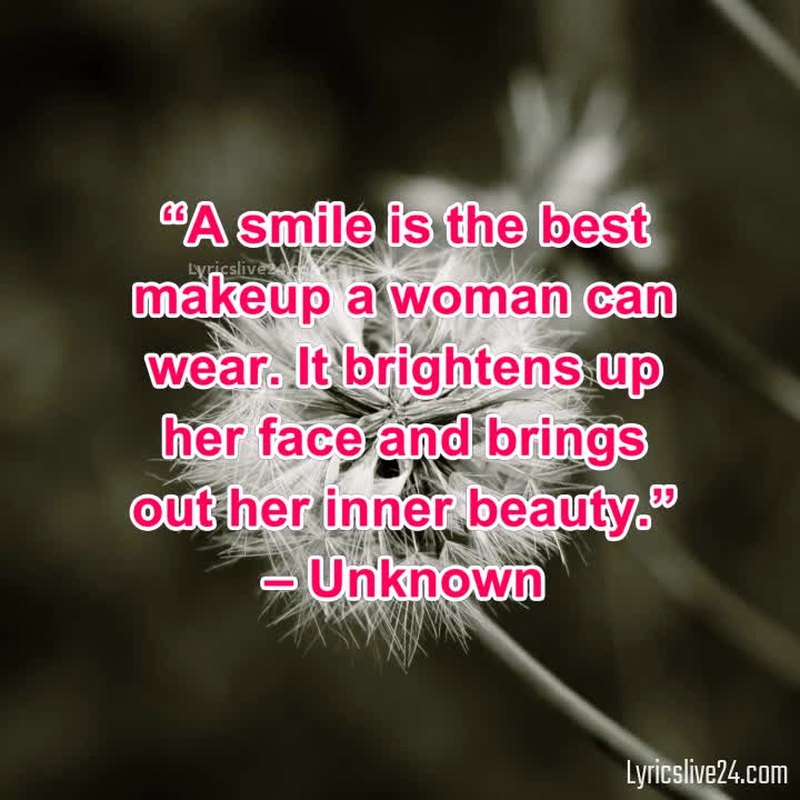 Smile Is The Best Makeup Quotes